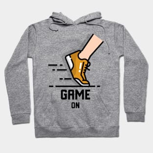 Game on running motivation Hoodie